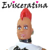 Evisceratina